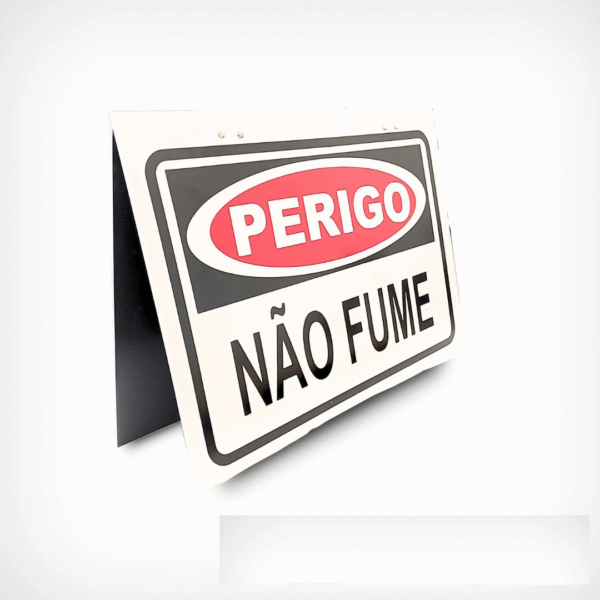 Placa Cavalete de Sinalização Perigo - Não Fume